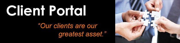 Client Portal - Our clients are our greatest asset.